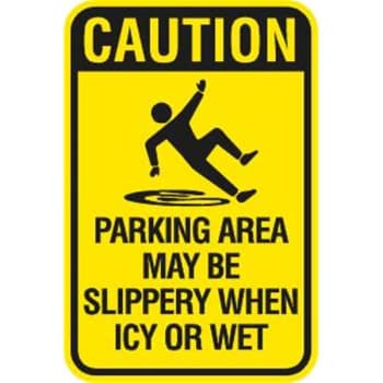 "Caution Slippery When Icy or Wet" Symbol Sign, Non-Reflective 12 x 18"