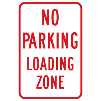 Image for "NO PARKING Loading Zone" Sign, Reflective, 12 x 18" from HD Supply