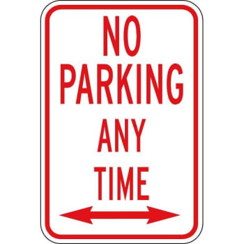 "NO PARKING Any Time" Sign, 12 x 18", Aluminum. Non-Reflective