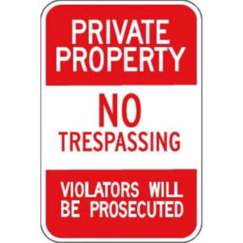 Sign Private Property No Trespassing 12 X 18"