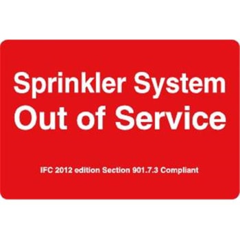 Sign Sprinkler System Out Of Service 6x9"