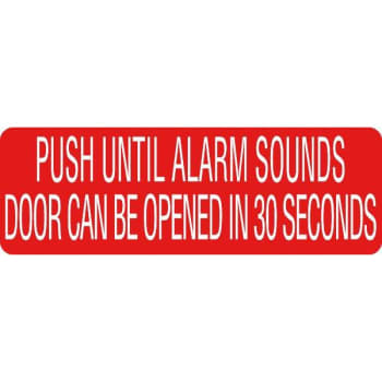 Image for Sign Open Door Push Alarm Sounds 30 Seconds 3x9" from HD Supply
