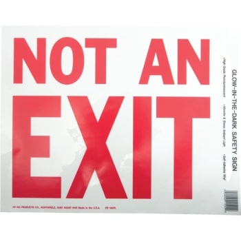 Image for HY-KO "NOT AN EXIT" Safety Sign, Photoluminescent Vinyl, 13 x 11" from HD Supply