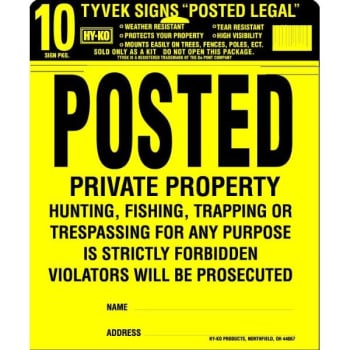 Hy-Ko "Posted Private Property" Super Bright Tyvek Sign Kit, Package Of 10