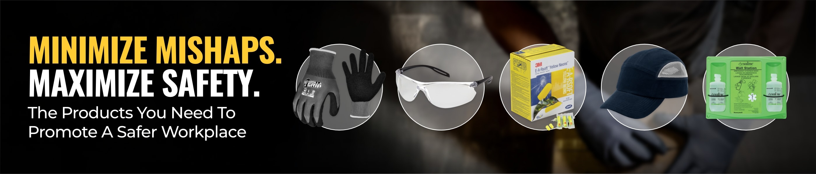 Minimize Mishaps. Maximize Safety.