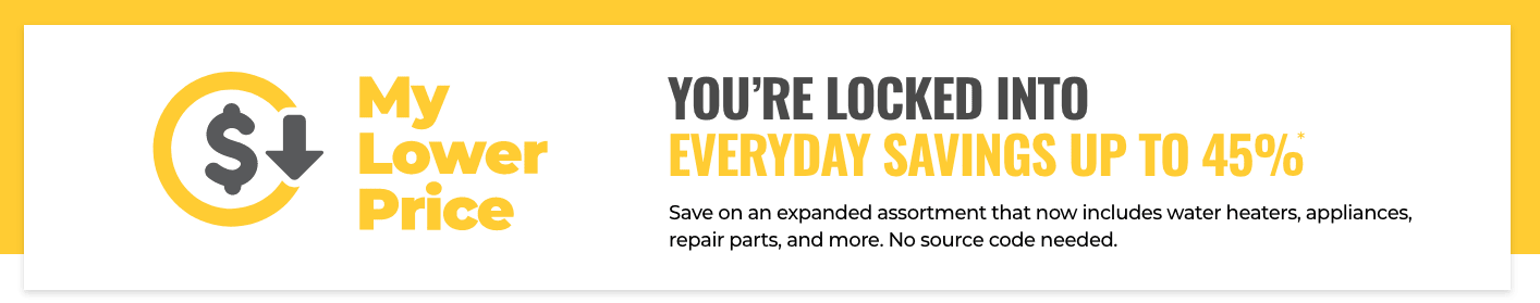 You're Locked Into Everyday Savings Up To 45%