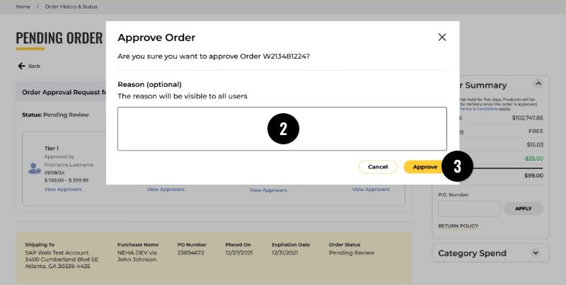 Pending Order Detail Page: Approve Reason Modal