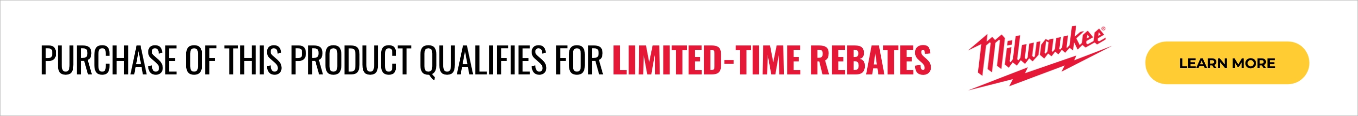 Redeem Rebates on Select Milwaukee Products