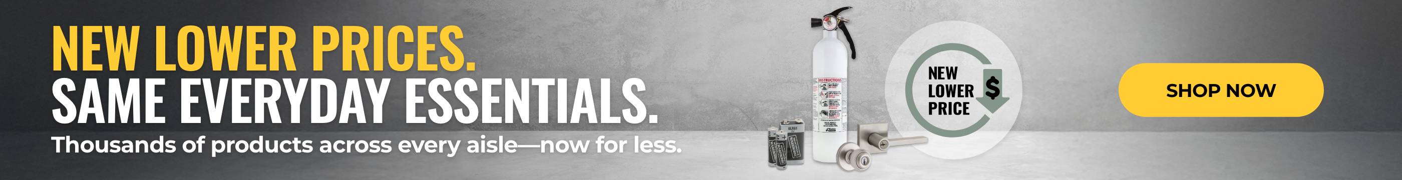 New Lower Prices. Same Everyday Essentials.